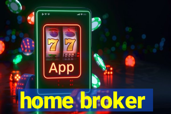 home broker